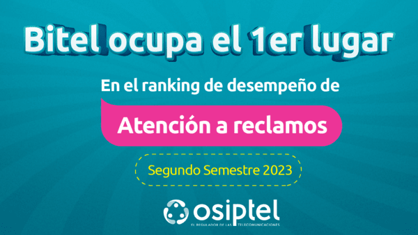 OSIPTEL: Bitel se consolida como la empresa con mejor desempeño en atención a reclamos